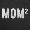 Womens Mama Squared Cubed T Shirts Funny Mom of Two Three or Four Tees for Mothers Day(Heather Black – Mom Squared)