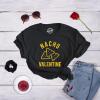 Womens Nacho Valentine Tshirt Funny Cheesy Valentines Day Tee Funny Womens T Shirts Love T Shirt for Women Funny Food T Shirt Women’s Novelty T Shirts Black M