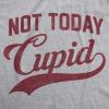 Womens Not Today Cupid T Shirt Funny Valentines Day Tee(Dark Heather Grey)