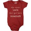 Crazy Dog T-Shirts Who Needs Santa When You Have A Grandma Funny Christmas Romper Cute Baby Clothes