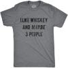 Dark Heather Grey - Whiskey and 3 People