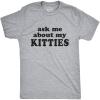 Mens Ask Me About My Kitties Flip Up T Shirt Funny Cat Shirt Offensive Crazy Top(Light Heather Grey)