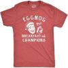 Mens Eggnog The Breakfast of Champions T Shirt Funny Xmas Drinking Tee for Guys