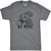 Mens Funny Valentines Day T Shirts Sarcastic Valentines Day T Shirts for Men(Dark Heather Grey – Be Mine Bear)