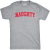Mens Naughty T Shirt Funny Mischievous Xmas Spirit Lovers Tee for Guys(Light Heather Grey – Naughty)
