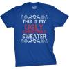 Mens This is My Ugly Christmas Sweather Funny Holiday Xmas Sarcastic T Shirt(Heather Royal)