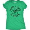Womens Irish I Had A Pizza T Shirt Funny St Paddys Day Partying Drunk Food Joke Tee for Ladies(Heather Green – Irish I Had a Pizza)