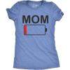 Womens Mom Battery Low Funny Sarcastic Graphic Tired Parenting Mother T Shirt(Heather Light Blue)