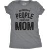 Womens My Favorite People Call Me Grandma, Mom, Mommy, and More T Shirts Funny Mothers Day Tees for Moms(Dark Heather Grey – Mom)