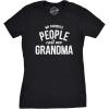 Womens My Favorite People Call Me Grandma, Mom, Mommy, and More T Shirts Funny Mothers Day Tees for Moms(Heather Black – Grandma)