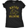 Womens Nacho Valentine Tshirt Funny Cheesy Valentines Day Tee Funny Womens T Shirts Love T Shirt for Women Funny Food T Shirt Women’s Novelty T Shirts Black M