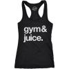 Womens Tank Gym and Juice Tanktop Funny Sarcastic Fitness Workout Alcohol Rap Lyric Shirt(Black)