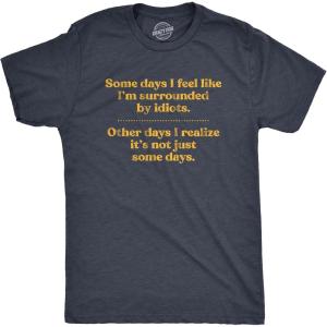 Crazy Dog Mens Funny Taco T Shirts Adult Humor Mexican Food Tees for Guys(Heather Navy – Surrounded By Idiots)