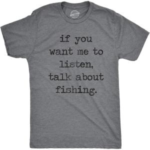 Crazy Dog Mens T Shirt Funny Fishing Joke Tees Novelty Fisherman Shirts(Dark Heather Grey – Listen)