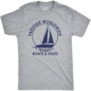 Crazy Dog Mens T Shirt Prestige Worldwide Boats and Hoes Funny Movie Quote Tee(Light Heather Grey – Prestige Worldwide)