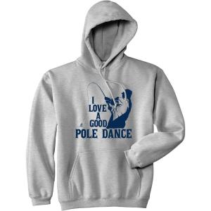 Crazy Dog T-Shirts Fishing Hoodies Funny and Sarcastic Unisex Hooded Sweatshirts for Fishermen(Heather Grey – Pole Dance)
