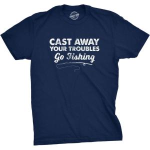 Crazy Dog T-Shirts Mens Cast Away Your Troubles Go Fishing T Shirt Cute Outdoors Tee(Navy)
