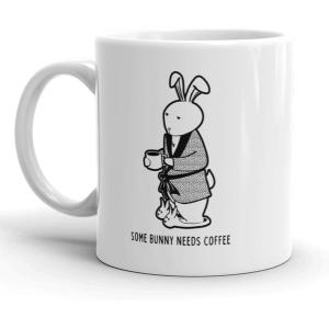 Crazy Dog T-Shirts Some Bunny Needs Coffee Mug Funny Easter Bunny Coffee Cup – 11oz