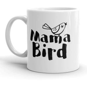 Crazy Dog T-Shirts Worlds Okayest Mom Funny Family Mothers Day Ceramic Coffee Drinking Mug 11oz Cup(Mama Bird)