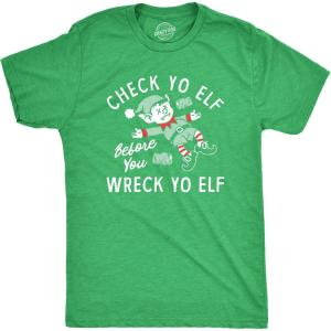 Mens Check Yo Elf Before You Wreck Yo Elf T Shirt Funny Drinking Xmas Elves Joke Tee for Guys(Heather Green – Check)