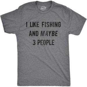 Mens I Like Fishing and Maybe 3 People T Shirt Funny Hunting Graphic Gift Dad(Dark Heather Grey)