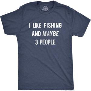 Mens I Like Fishing and Maybe 3 People T Shirt Funny Hunting Graphic Gift Dad(Heather Navy)