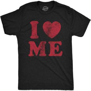 Mens I Love Me T Shirt Funny Self Love Valentine’s Day Single Tee(Heather Black)