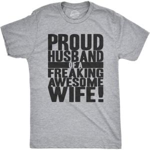 Mens Proud Husband of a Freaking Awesome Wife Funny Married T Shirt(Light Heather Grey)