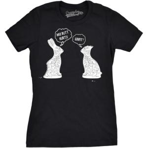 Womens My Butt Hurts T Shirt Funny Easter Egg Chocolate Bunny Sarcastic Gift Tee(Black)