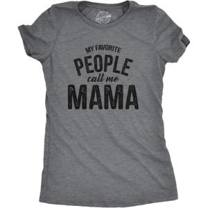 Womens My Favorite People Call Me Grandma, Mom, Mommy, and More T Shirts Funny Mothers Day Tees for Moms(Dark Heather Grey – Mama)