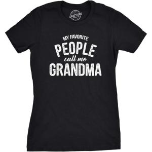 Womens My Favorite People Call Me Grandma, Mom, Mommy, and More T Shirts Funny Mothers Day Tees for Moms(Heather Black – Grandma)