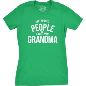 Womens My Favorite People Call Me Grandma, Mom, Mommy, and More T Shirts Funny Mothers Day Tees for Moms(Heather Green – Grandma)