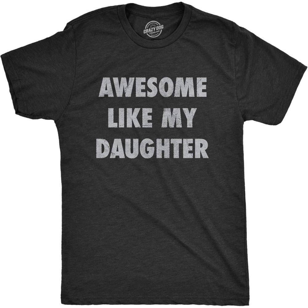 imageMens Awesome Like My Daughter T Shirt Funny Fathers Day Awesome Dad Graphic TeeHeather Black