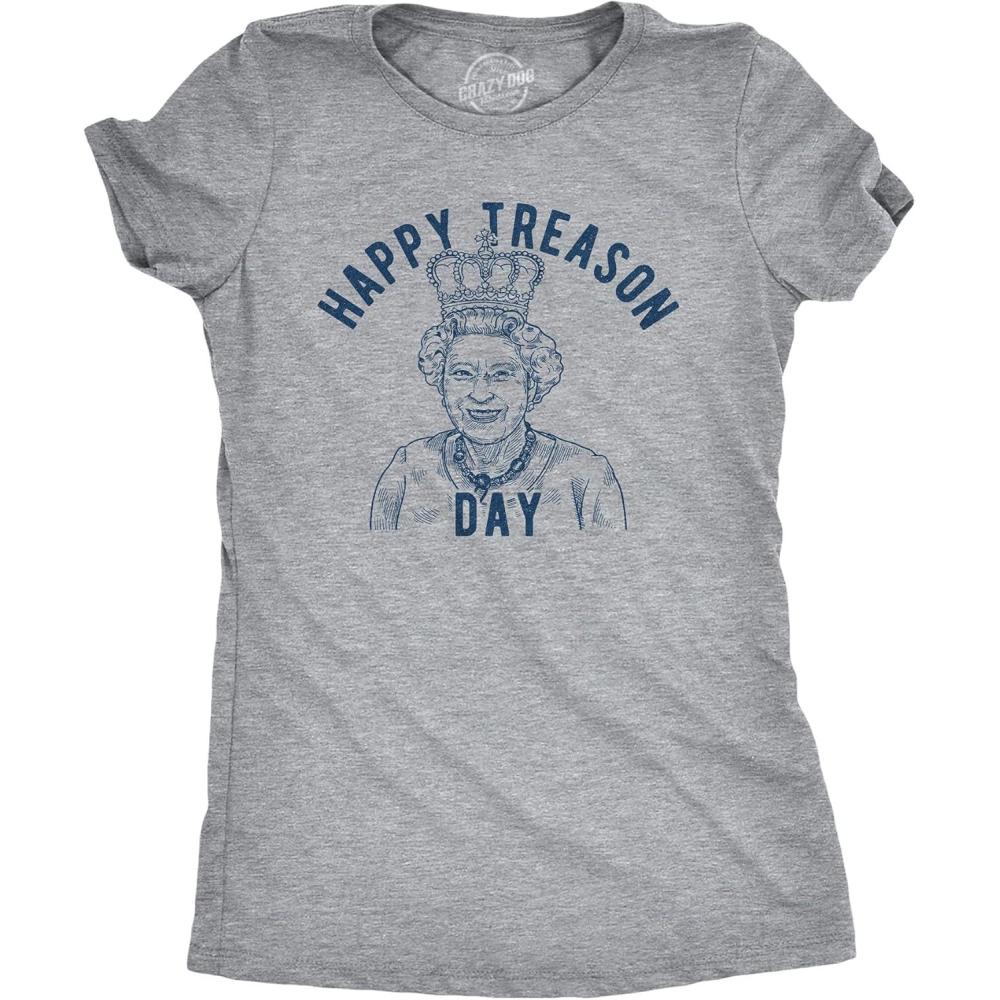 imageWomens Happy Treason Day T Shirt Funny British Empire Queen England 4th of July USA TeeLight Heather Grey