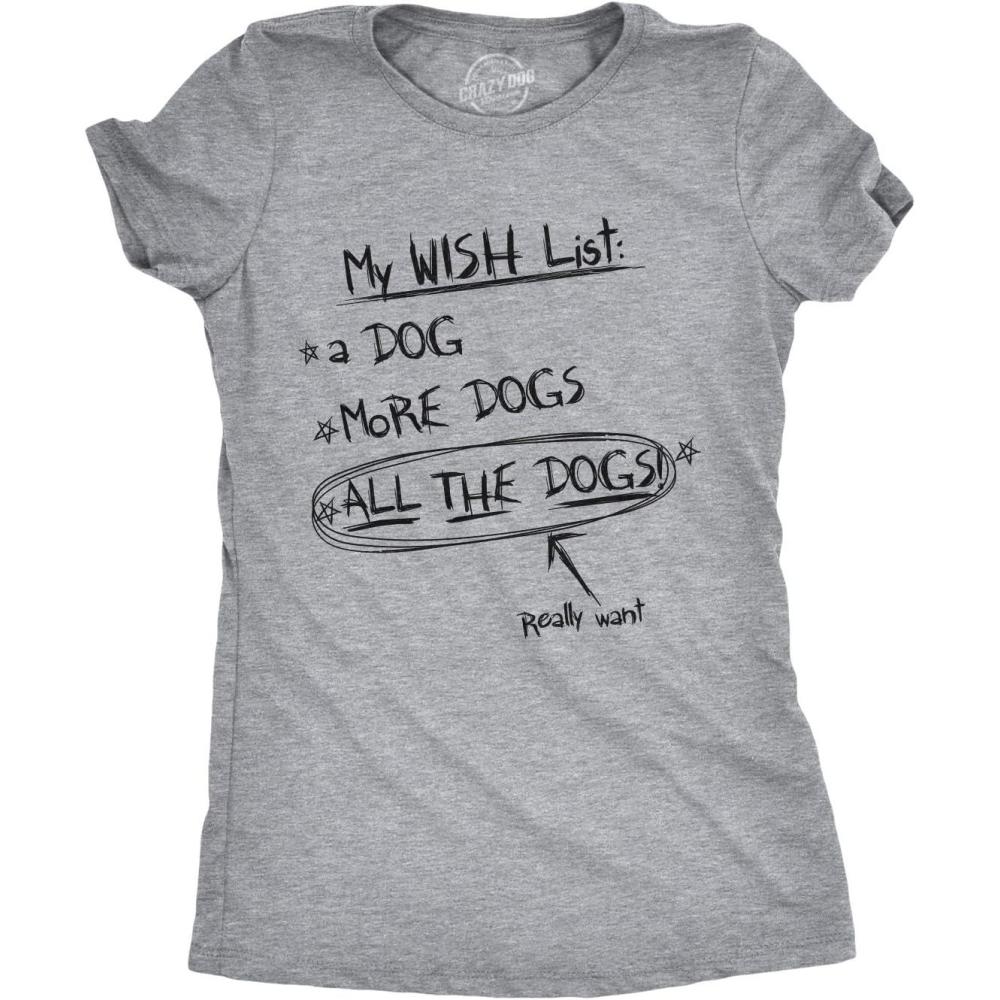 imageWomens My Wish List All The Dogs T Shirt Funny Christmas List TeeLight Heather Grey