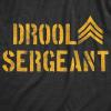 Crazy Dog T-Shirts Drool Sergeant Baby Bodysuit Funny Military Army Sarcastic Infant Jumper
