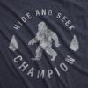 Crazy Dog T-Shirts Hide and Seek Champion Funny Bigfoot Graphic Sarcastic Tee(Mens Navy)