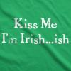 Crazy Dog T-Shirts Kiss Me Im Irish ish Funny Saint Patricks Day St Pattys Shamrock Sweatshirt(Green)