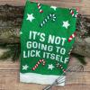 Crazy Dog T-Shirts Not Going to Lick Itself Funny Christmas Candy Tea Towel(Not Going to Lick Itself)