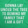 Crazy Dog Womens T Shirts Funny Sarcastic Humor Christmas Tees for Holiday Parties(Heather Green – Lay Under Tree)