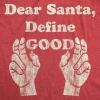 Crazy Dog Womens T Shirts Funny Sarcastic Humor Christmas Tees for Holiday Parties(Heather Red – Define Good)