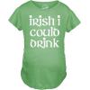 Maternity Irish I Could Drink Funny Saint Patricks Day Pregnancy Baby Bump Shirt(Green)