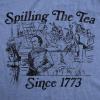 Womens Spilling The Tea Since 1773 T Shirt Funny US History Boston Tee Party Graphic Tee(Light Heather Blue)