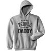 Crazy Dog My Favorite People Call Me Papa Dad Grandma Grandpa Hoodies Funny Family Sweatshirts(Heather Grey – Daddy)