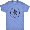Crazy Dog T-Shirts Hide and Seek Champion Funny Bigfoot Graphic Sarcastic Tee(Mens Light Blue)