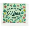 Food Has Weed in It