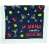 Crazy Dog T-Shirts Mama Bear Funny Cute Tough Best Mom Tea Towel(Mama Needs a Cocktail)