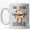 Crazy Dog T-Shirts One Tough Cookie Mug Funny Snacks Chocolate Chip Coffee Cup – 11oz