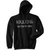 Crazy Dog T-Shirts Unisex Adulting Is Not for Me Today Hoodie Funny Nerdy Novelty for Cool Guy(Black)