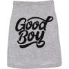Dog Shirt Good Boy Cute Clothes for Small Breed Daschund Terrier Lab Gift Funny Dog Puppy Shirt Light Grey S